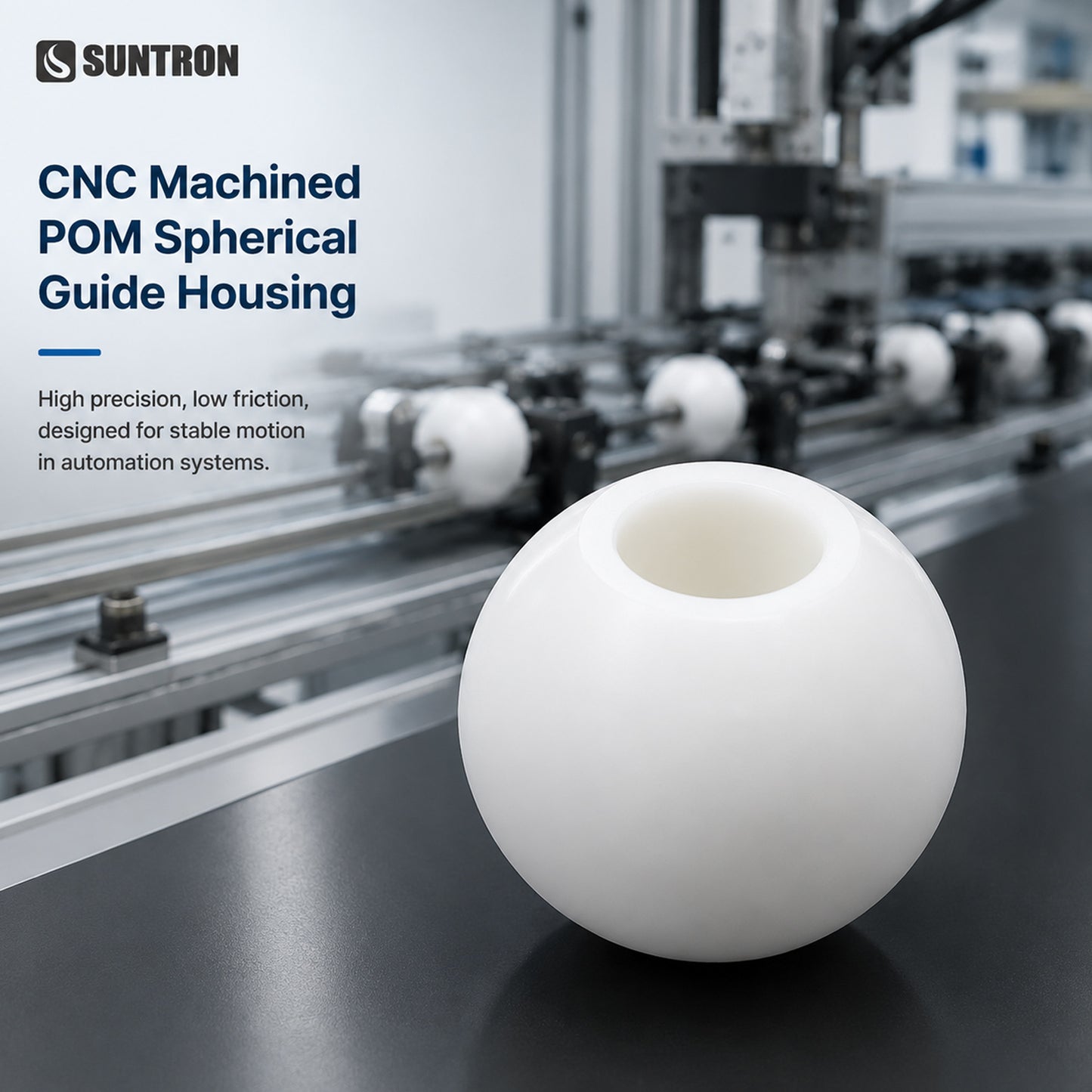 High Precision CNC Machined POM Spherical Guide Housing for Precision Motion Systems