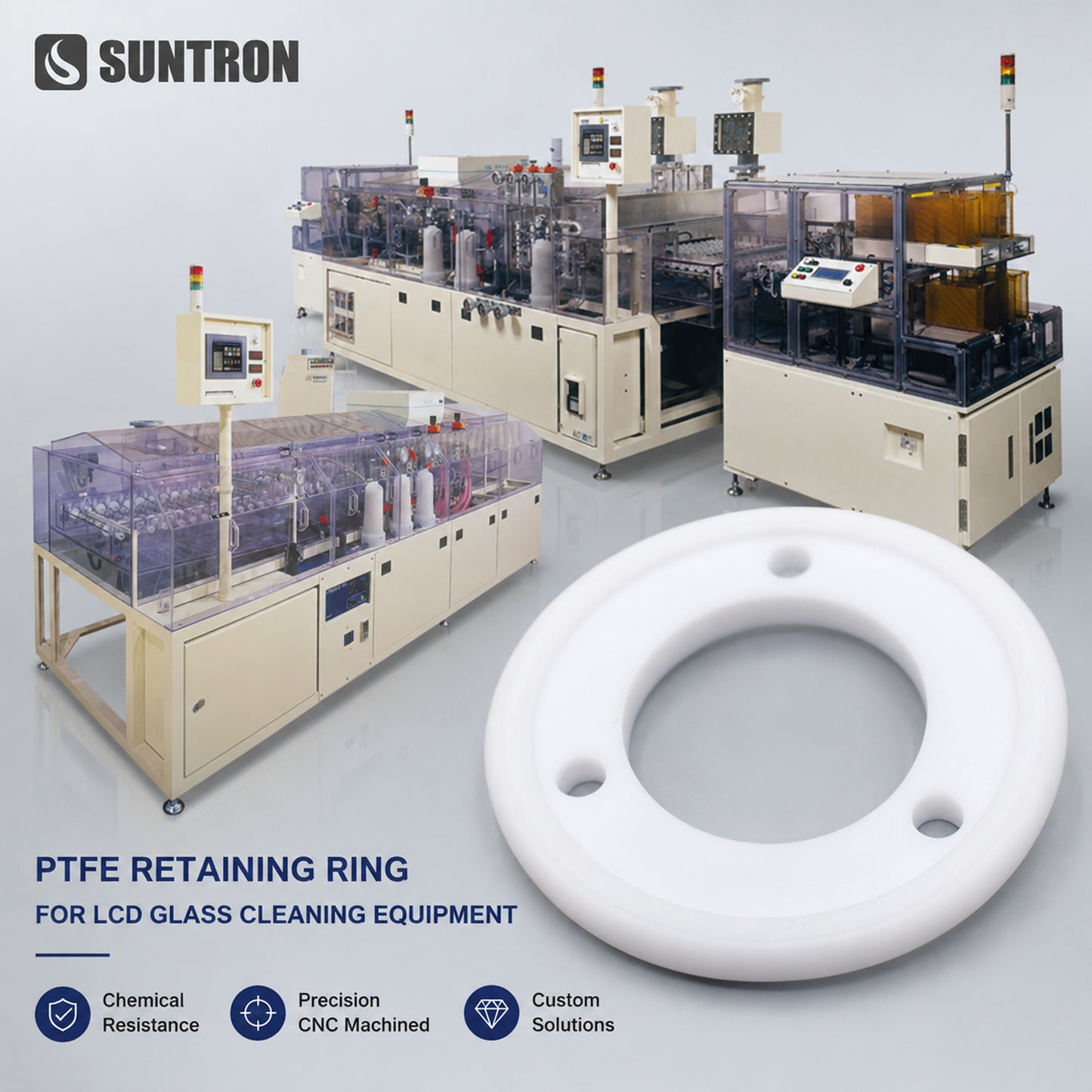 PTFE Retaining Ring for LCD Glass Cleaning Equipment | CNC Machined Chemical Resistant Fixture Component